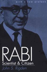 Rabi. Scientist And Citizen