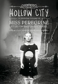 Miss Peregrine, Tome 02