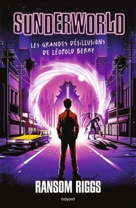 Sunderworld, Tome 01
