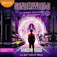 Sunderworld, tome 1 - La nouvelle saga événement de l'auteur de Miss Peregrine