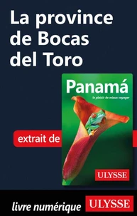 La province de Bocas del Toro