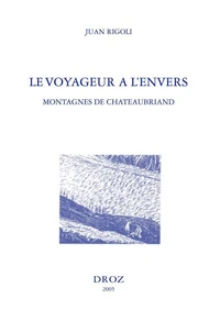 Le voyageur à l'envers, montagnes de Chateaubriand