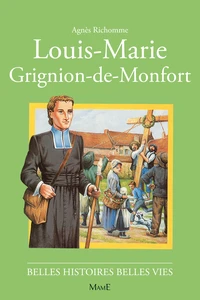 Louis-Marie Grignion de Monfort [i.e. Montfort