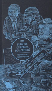 Etat d'urgence et business de la sécurité