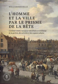 L'homme et la ville par le prisme de la bête