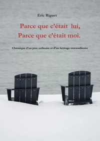 Parce que c'était lui, parce que c'était moi