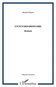 Un fuyard ordinaire