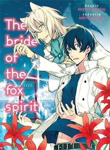 Rihito Takarai - Bride of the fox spirit.