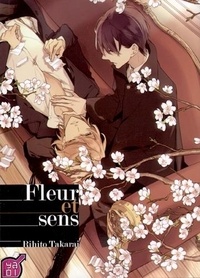 Rihito Takarai - Fleurs et sens.