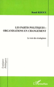 Les Partis Politiques Organisations En Changement