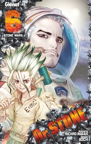 Riichiro Inagaki et  Boichi - Dr Stone Tome 6 : Stone wars.