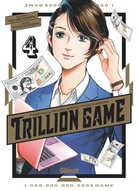 Riichirô Inagaki et Ryoichi Ikegami - Trillion Game - Tome 04.