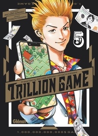 Riichiro Inagaki et Ryoichi Ikegami - Trillion Game Tome 5 : .
