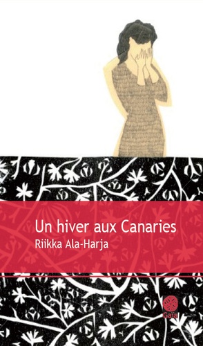 Riikka Ala-Harja - Un hiver aux Canaries.