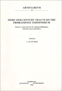 Some 14th Century Tracts on the Probations Terminorium