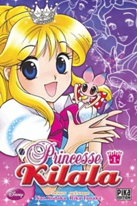 Rika Tanaka et Nao Kodaka - Princesse Kilala Tome 1 : .