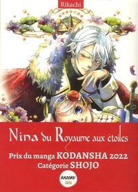 Partager des livres télécharger Nina du Royaume aux étoiles Tome 4 (Litterature Francaise) ePub 9782749953076 par Rikachi