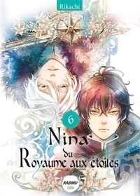 Ebooks télécharger torrent Nina du Royaume aux étoiles Tome 6 (French Edition) par Rikachi, Angélique Mariet