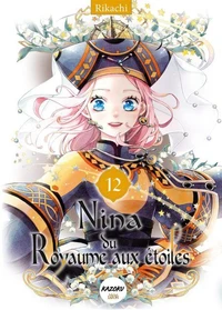 Nina du Royaume des étoiles - Tome 12