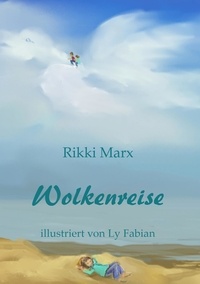Rikki Marx - Wolkenreise.