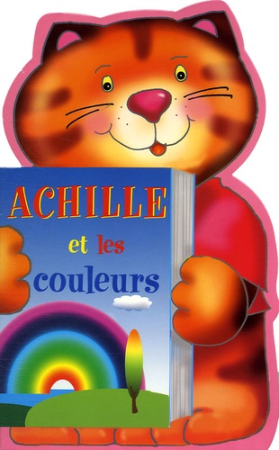 Rikki O'Neil - Achille et les couleurs.