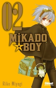 Riko Miyagi - Mikado Boy - Tome 02.