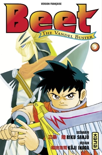 Riku Sanjô et Koji Inada - Beet the Vandel Buster - Tome 9.