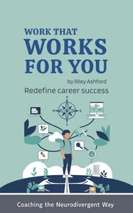 Work That Works for You
