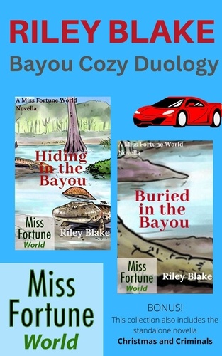  Riley Blake - Bayou Cozy Duology - Miss Fortune World: Bayou Cozy, #3.