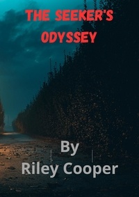  Riley Cooper - The Seeker's Odyssey.