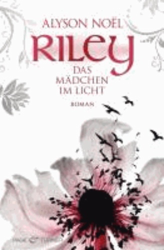 Riley - Das Mädchen im Licht -.