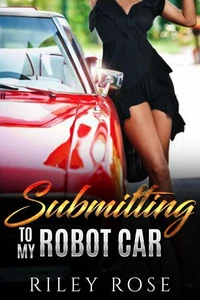 Submitting to My Robot Car