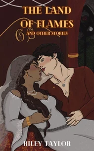The Land of Flames and Other Stories