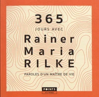 365 jours avec Rainer Maria Rilke