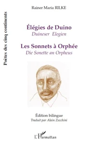 Elégies de Duino ; Les Sonnets à Orphée