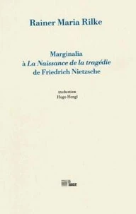 Marginalia à La Naissance de la tragédie de Friedrich Nietzsche