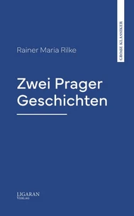 Zwei Prager Geschichten
