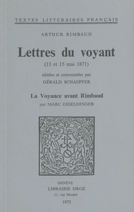 Lettres du voyant (13 et 15 mai 1871)