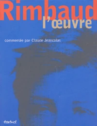 Rimbaud, l'oeuvre