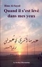 Rime Al-Sayed - Quand il s'est levé dans mes yeux.