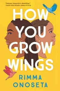 Rimma Onoseta - How You Grow Wings.