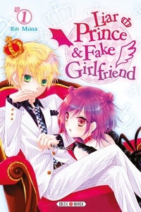 Rin Miasa - Liar Prince & Fake Girlfriend Tome 1 : .