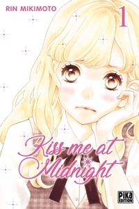 Rin Mikimoto - Kiss me at Midnight Tome 1 : .