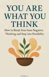 You Are What You Think