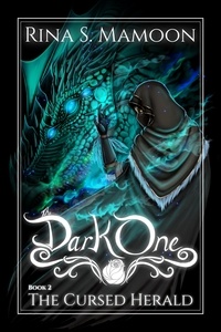  Rina S. Mamoon - The Cursed Herald: The Dark One, Book 2 - The Dark One, #2.