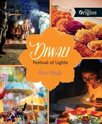 Rina Singh - Diwali - Festival of Lights.