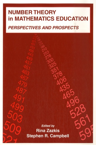 Rina Zazkis et Stephen R. Campbell - Number theory in mathematics education - Perspective and prospects.