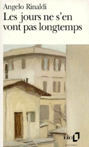 Les jours ne s'en vont pas longtemps