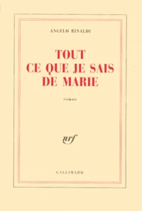 Tout ce que je sais de Marie