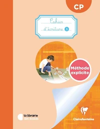 Mon cahier d’écriture 1 CP Méthode explicite